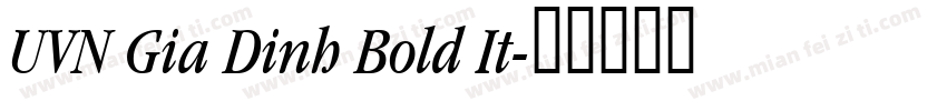 UVN Gia Dinh Bold It字体转换